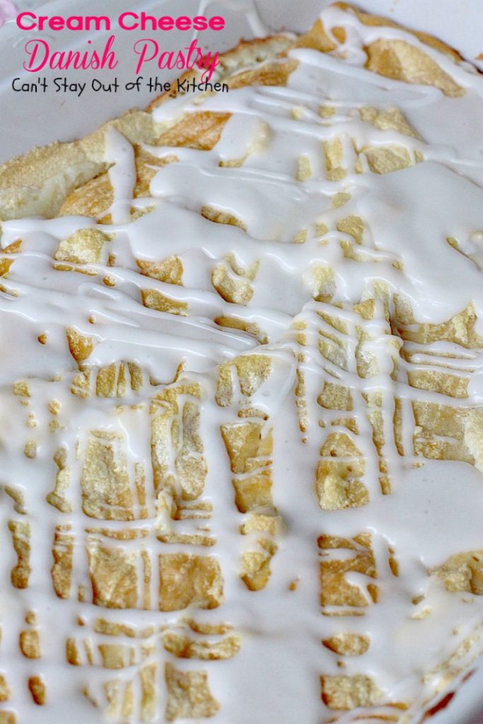 Cream Cheese Danish Pastry | Can't Stay Out of the Kitchen | this fabulous #danishpastry is great for #holiday #breakfasts and it's so, so easy to make.