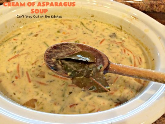 Cream of Asparagus Soup | Can't Stay Out of the Kitchen | This delicious #soup is perfect comfort food for #fall. We love this easy recipe made in the #crockpot. #asparagus #carrots #glutenfree