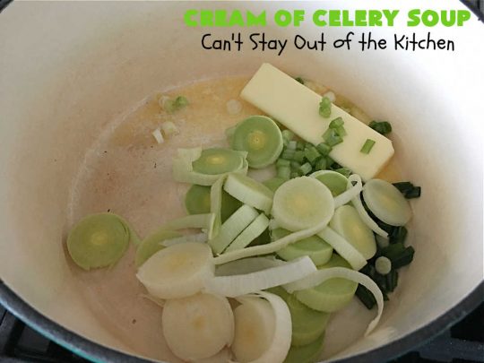 Cream of Celery Soup | Can't Stay Out of the Kitchen | this delicious #GooseberryPatch #recipe uses #potatoes to thicken the #soup so it's healthier & #GlutenFree. This is great for cool, winter nights, but also fantastic re-heated for lunches. #celery #CreamOfCelerySoup