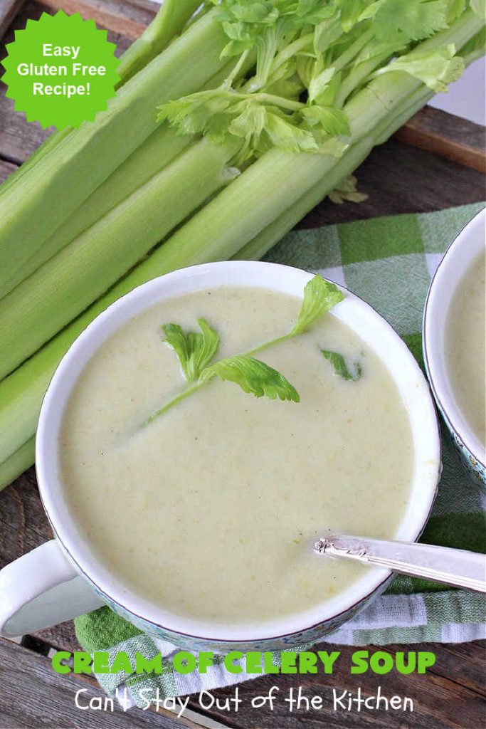Cream of Celery Soup | Can't Stay Out of the Kitchen | this delicious #GooseberryPatch #recipe uses #potatoes to thicken the #soup so it's healthier & #GlutenFree. This is great for cool, winter nights, but also fantastic re-heated for lunches. #celery #CreamOfCelerySoup