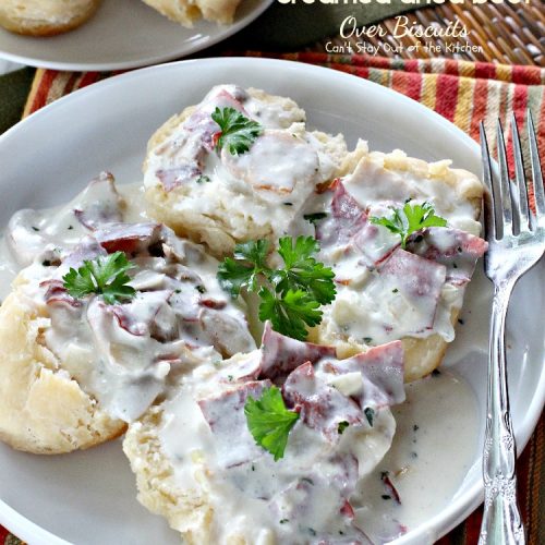 Creamed Dried Beef Over Biscuits | Can't Stay Out of the Kitchen