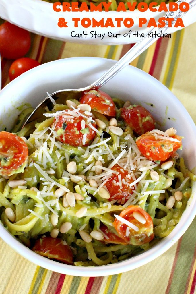 Creamy Avocado and Tomato Pasta | Can't Stay Out of the Kitchen | this easy and delightful #pasta #recipe is utterly amazing. The #Basil & #avocado sauce makes this dish fantastic. It also includes #tomatoes, #PineNuts & #ParmesanCheese. This is totally awesome for #MeatlessMondays or on days when you're short on time. I used #GlutenFree #noodles but you can use any kind. #cheese #GlutenFreeMainDish #CreamyAvocadoAndTomatopasta