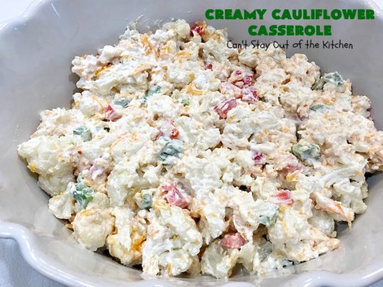 Creamy Cauliflower Casserole | Can't Stay Out of the Kitchen | this outrageously good #casserole is the perfect #SideDish for #holiday menus like #Thanksgiving or #Christmas. It's filled with #CheddarCheese, #ParmesanCheese & includes #RitzCrackers in the dish. Every bite is so mouthwatering. Even picky palates will love #cauliflower made this way. #GooseberryPatch #CreamyCauliflowerCasserole