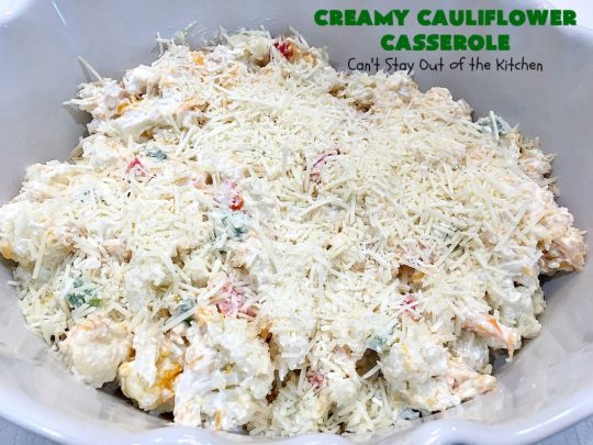 Creamy Cauliflower Casserole | Can't Stay Out of the Kitchen | this outrageously good #casserole is the perfect #SideDish for #holiday menus like #Thanksgiving or #Christmas. It's filled with #CheddarCheese, #ParmesanCheese & includes #RitzCrackers in the dish. Every bite is so mouthwatering. Even picky palates will love #cauliflower made this way. #GooseberryPatch #CreamyCauliflowerCasserole