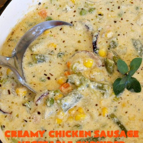 Creamy Chicken Sausage Vegetable Chowder | Can't Stay Out of the Kitchen | this delicious #chowder is made with #ChickenSausage instead of pork. It's rich, creamy, chocked full of veggies and totally satisfying as a main dish meal. #corn #asparagus #chicken #soup #CreamyChickenSausageVegetableChowder #GlutenFree