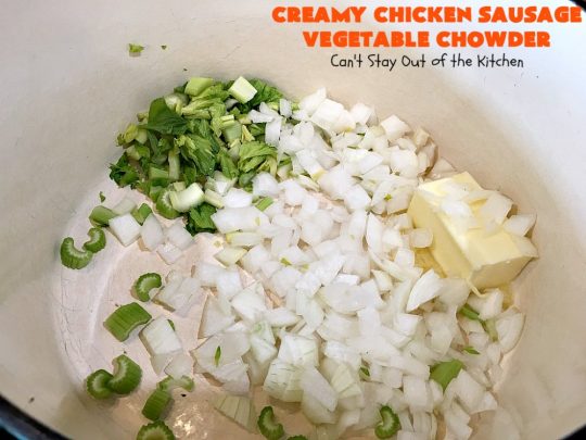 Creamy Chicken Sausage Vegetable Chowder | Can't Stay Out of the Kitchen | this delicious #chowder is made with #ChickenSausage instead of pork. It's rich, creamy, chocked full of veggies and totally satisfying as a main dish meal. #corn #asparagus #chicken #soup #CreamyChickenSausageVegetableChowder #GlutenFree