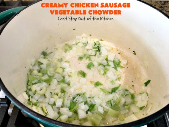 Creamy Chicken Sausage Vegetable Chowder | Can't Stay Out of the Kitchen | this delicious #chowder is made with #ChickenSausage instead of pork. It's rich, creamy, chocked full of veggies and totally satisfying as a main dish meal. #corn #asparagus #chicken #soup #CreamyChickenSausageVegetableChowder #GlutenFree