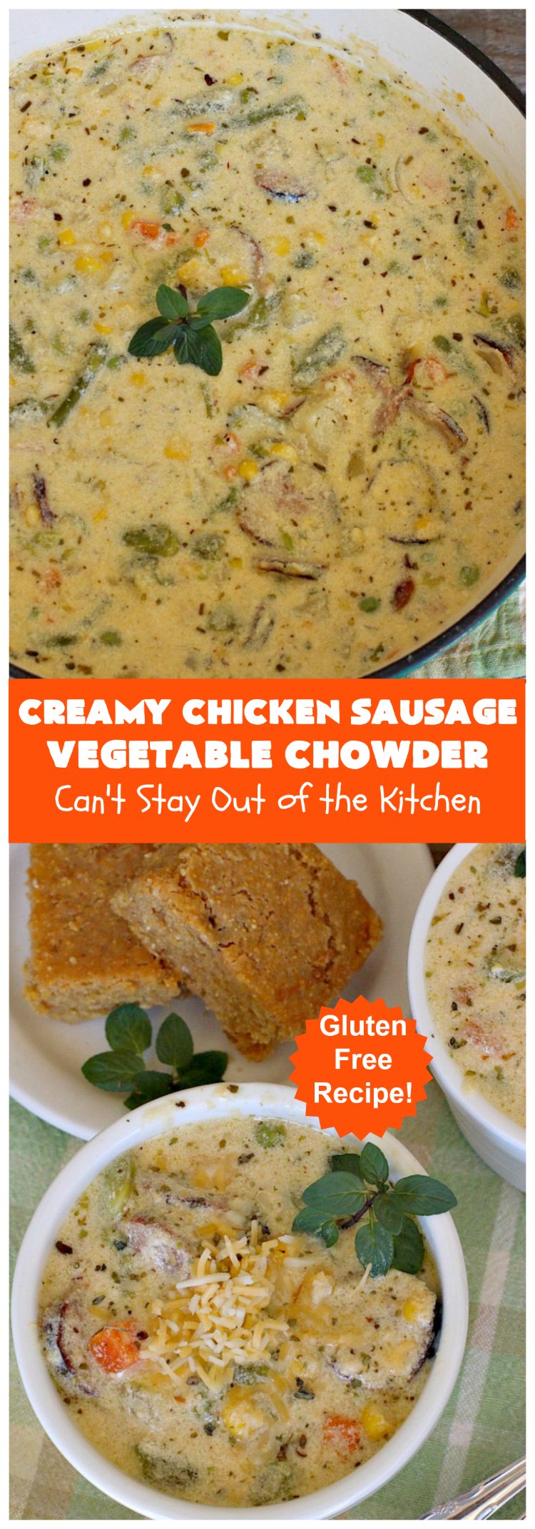 Creamy Chicken Sausage Vegetable Chowder | Can't Stay Out of the Kitchen | this delicious #chowder is made with #ChickenSausage instead of pork. It's rich, creamy, chocked full of veggies and totally satisfying as a main dish meal. #corn #asparagus #chicken #soup #CreamyChickenSausageVegetableChowder #GlutenFree