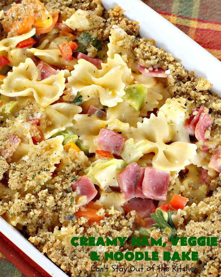 Creamy Ham, Veggie and Noodle Bake | Can't Stay Out of the Kitchen | this cheesy #ham entree has been a family favorite for years. It's filled with lots of #veggies & #pasta. Truly one of our favorite comfort foods. Great way to use up leftover ham from the #holidays too. #HamCasserole #noodles #casserole