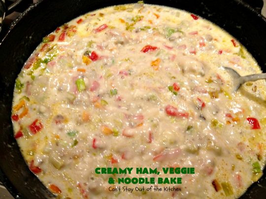 Creamy Ham, Veggie and Noodle Bake | Can't Stay Out of the Kitchen | this cheesy #ham entree has been a family favorite for years. It's filled with lots of #veggies & #pasta. Truly one of our favorite comfort foods. Great way to use up leftover ham from the #holidays too. #HamCasserole #noodles #casserole