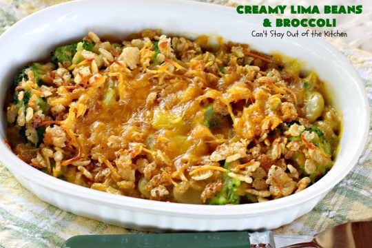 Creamy Lima Beans and Broccoli | Can't Stay Out of the Kitchen | this outrageous #casserole is to die for! Seriously, #LimaBeans & #Broccoli are combined with #CheddarCheese #CreamOfCelerySoup & topped with a #RiceKrispies topping mixed with #Curry. It's a delectable #SideDish for #Holidays like #Thanksgiving or #Christmas. This has always been one of our favorite #recipes. Everyone who's ever tried it, loves this dish. #CreamyLimaBeansAndBroccoli #vegetable