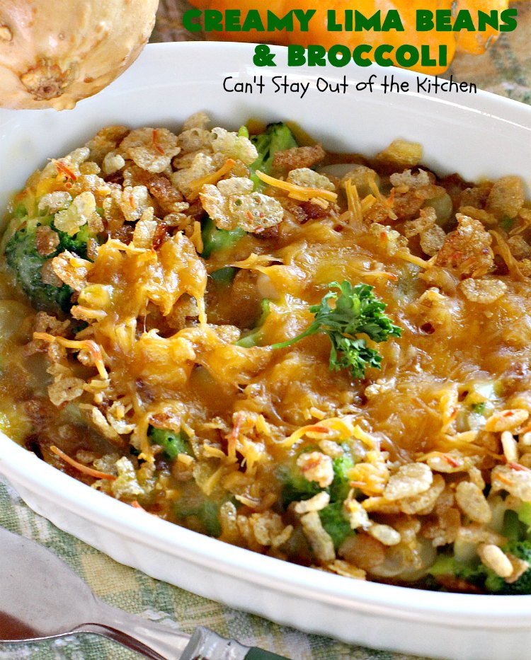 Creamy Lima Beans and Broccoli | Can't Stay Out of the Kitchen | this outrageous #casserole is to die for! Seriously, #LimaBeans & #Broccoli are combined with #CheddarCheese #CreamOfCelerySoup & topped with a #RiceKrispies topping mixed with #Curry. It's a delectable #SideDish for #Holidays like #Thanksgiving or #Christmas. This has always been one of our favorite #recipes. Everyone who's ever tried it, loves this dish. #CreamyLimaBeansAndBroccoli #vegetable