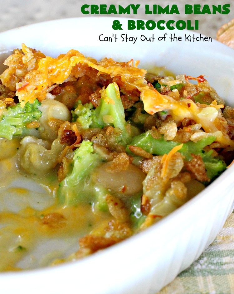 Creamy Lima Beans and Broccoli | Can't Stay Out of the Kitchen | this outrageous #casserole is to die for! Seriously, #LimaBeans & #Broccoli are combined with #CheddarCheese #CreamOfCelerySoup & topped with a #RiceKrispies topping mixed with #Curry. It's a delectable #SideDish for #Holidays like #Thanksgiving or #Christmas. This has always been one of our favorite #recipes. Everyone who's ever tried it, loves this dish. #CreamyLimaBeansAndBroccoli #vegetable