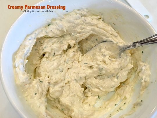 Creamy Parmesan Dressing | Can't Stay Out of the Kitchen | this fabulous #saladdressing is so quick & easy to make. Delicious flavor & texture. Great served with BLT #salad! #glutenfree #parmesan
