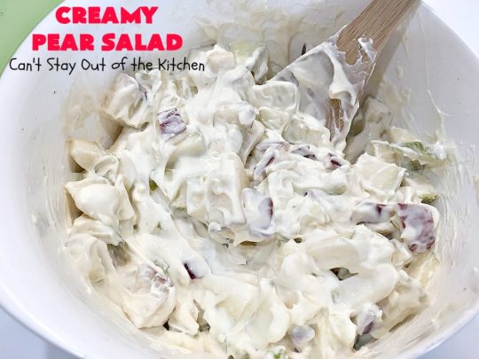 Creamy Pear Salad | Can't Stay Out of the Kitchen | this delectable #fruit #salad is so quick & easy to make up. It's terrific for company or #holiday dinners like #Thanksgiving or #Christmas since it can be made in advance. #pears #CreamCheese #salad #CreamyPearSalad