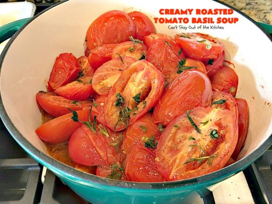 Creamy Roasted Tomato Basil Soup | Can't Stay Out of the Kitchen | dynamite #soup starts with roasted #tomatoes & veggies. This wonderful comfort food is perfect for cool, fall nights. #glutenfree #parmesancheese