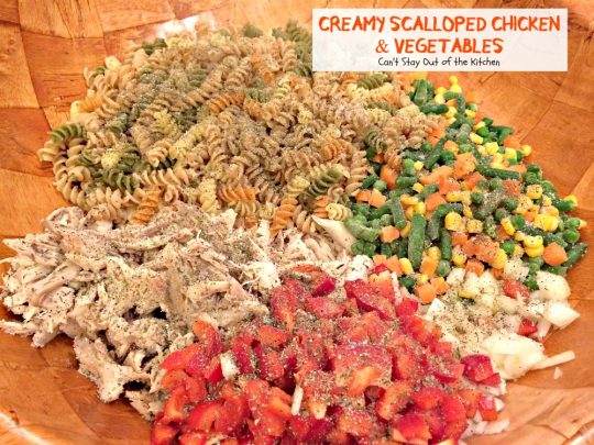 Creamy Scalloped Chicken and Vegetables | Can't Stay Out of the Kitchen | this wonderful #chicken #casserole makes 2 large dishes. Eat one now and freeze one for later! #freezermeal #pasta #veggies