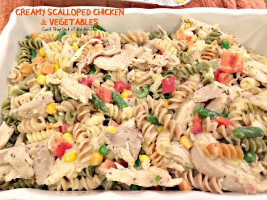 Creamy Scalloped Chicken and Vegetables | Can't Stay Out of the Kitchen | this wonderful #chicken #casserole makes 2 large dishes. Eat one now and freeze one for later! #freezermeal #pasta #veggies