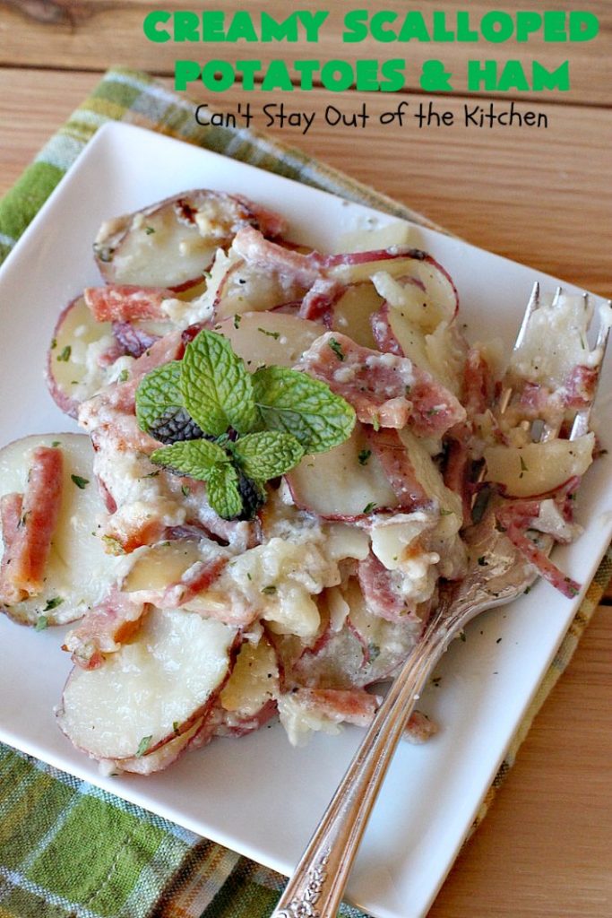 Creamy Scalloped Potatoes and Ham | Can't Stay Out of the Kitchen | this easy & delicious #casserole is a terrific way to use up leftover #ham from the #holidays. The ingredients are layered. You don't have to pre-make the sauce. This family favorite #recipe is wonderful comfort food especially in cold, winter months. #potatoes #pork #HamandScallopedPotatoes #ScallopedPotatoes