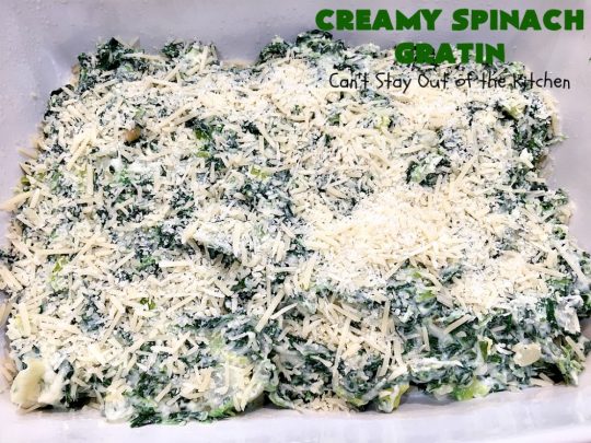 Creamy Spinach Gratin | Can't Stay Out of the Kitchen | Fantastic & mouthwatering #Spinach #casserole with #Parmesan & #GruyereCheese. My favorite #SpinachSideDish for company or #holiday meals. #GlutenFree #CreamySpinachGratin