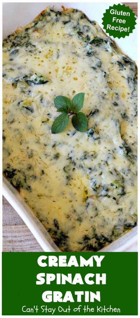 Creamy Spinach Gratin | Can't Stay Out of the Kitchen | Fantastic & mouthwatering #Spinach #casserole with #Parmesan & #GruyereCheese. My favorite #SpinachSideDish for company or #holiday meals. #GlutenFree #CreamySpinachGratin