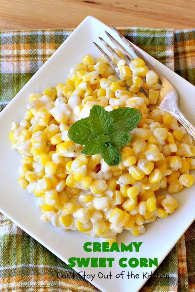 Creamy Sweet Corn | Can't Stay Out of the Kitchen | This fantastic #corn dish takes 10 minutes to make & is one of the best you'll ever eat. Tastes a lot like #RudysBBQ #creamedcorn. Everyone raves over this #sweetcorn dish. #glutenfree #SideDish #vegetable #CreamCheese