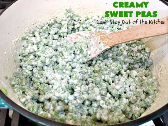Creamy Sweet Peas | Can't Stay Out of the Kitchen | this fantastic #SideDish can be made up in about 10 minutes. It's so quick & easy for weeknight meals when you're pressed for time. It's also a great side for company or #holiday meals like #Christmas or #Thanksgiving. #GlutenFree #Peas #CreamedSweetPeas #CreamCheese