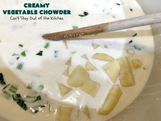 Creamy Vegetable Chowder | Can't Stay Out of the Kitchen | this thick and delicious #chowder is hearty, satisfying and so filling on cold, winter nights. Great comfort food meal. Also wonderful served in bread bowls. #corn #cheese #carrots #asparagus #GreenBeans #soup #CreamyVegetableChowder