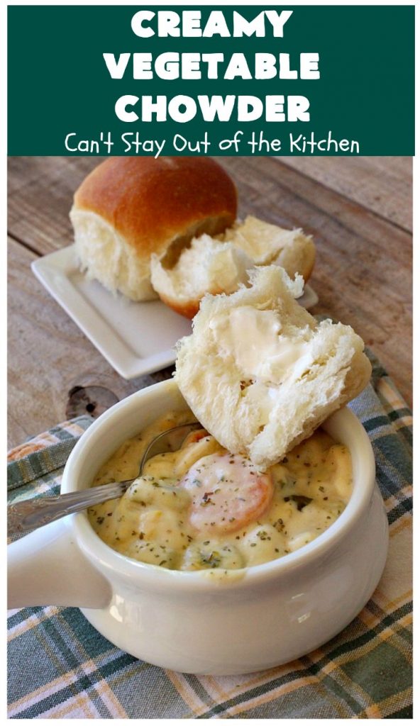 Creamy Vegetable Chowder | Can't Stay Out of the Kitchen | this thick and delicious #chowder is hearty, satisfying and so filling on cold, winter nights. Great comfort food meal. Also wonderful served in bread bowls. #corn #cheese #carrots #asparagus #GreenBeans #soup #CreamyVegetableChowder