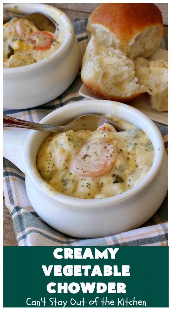 Creamy Vegetable Chowder | Can't Stay Out of the Kitchen | this thick and delicious #chowder is hearty, satisfying and so filling on cold, winter nights. Great comfort food meal. Also wonderful served in bread bowls. #corn #cheese #carrots #asparagus #GreenBeans #soup #CreamyVegetableChowder