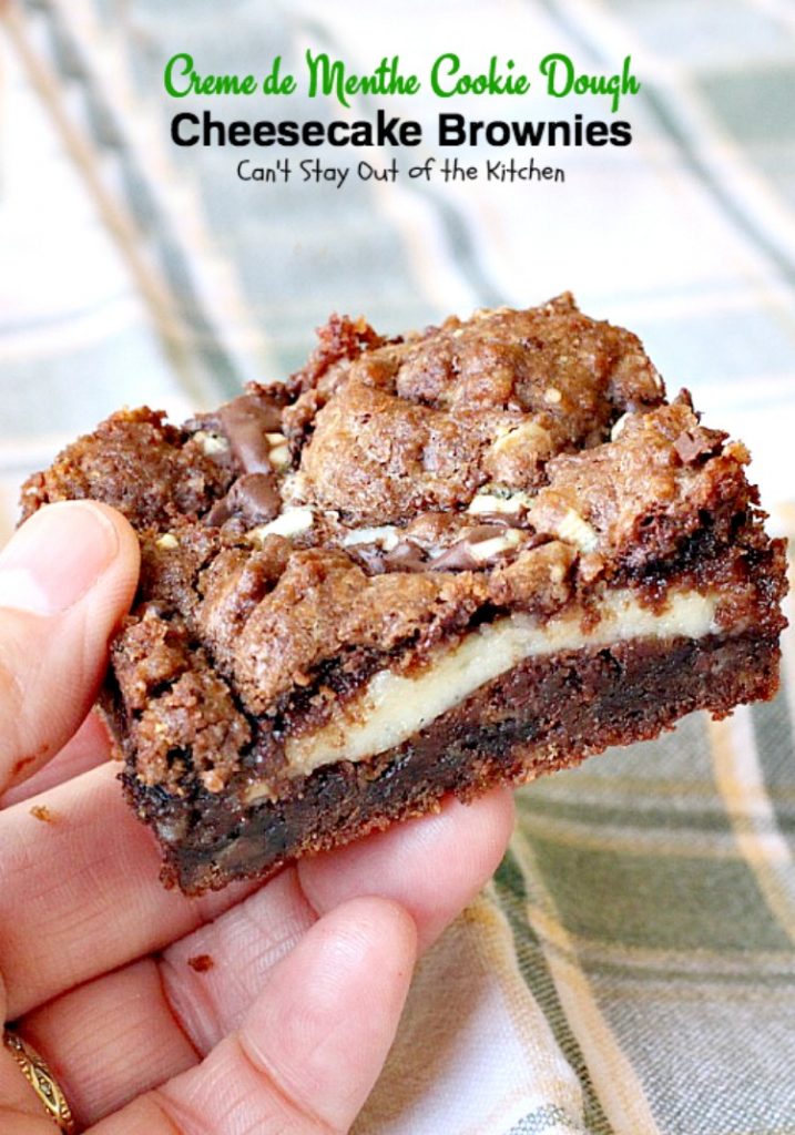 Creme de Menthe Cookie Dough Cheesecake Brownies | Can't Stay Out of the Kitchen | these scrumptious #brownies are to die for! They have a luscious #cheesecake layer and are filled with #cremedementhe baking chips for a delectable minty taste. Love these. #dessert