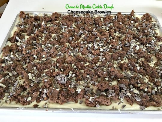 Creme de Menthe Cookie Dough Cheesecake Brownies | Can't Stay Out of the Kitchen | these scrumptious #brownies are to die for! They have a luscious #cheesecake layer and are filled with #cremedementhe baking chips for a delectable minty taste. Love these. #dessert