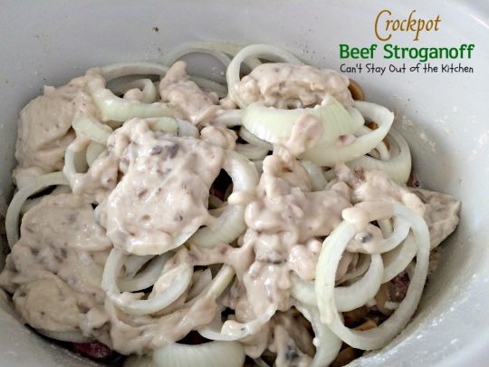 Crockpot Beef Stroganoff | Can't Stay Out of the Kitchen | the BEST and easiest #beef #stroganoff recipe ever! We make this entree all the time served over #noodles. #slowcooker