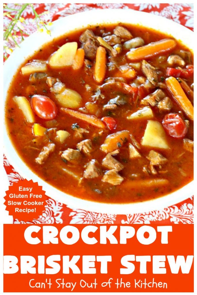 Crockpot Brisket Stew | Can't Stay Out of the Kitchen | This #recipe is so easy since everything is tossed into the #crockpot. It's an excellent way to use leftover #brisket. #SlowCooker #stew #CrockpotBrisketStew #GlutenFree