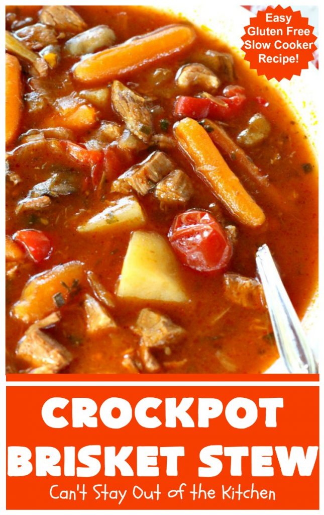 Crockpot Brisket Stew | Can't Stay Out of the Kitchen | This #recipe is so easy since everything is tossed into the #crockpot. It's an excellent way to use leftover #brisket. #SlowCooker #stew #CrockpotBrisketStew #GlutenFree