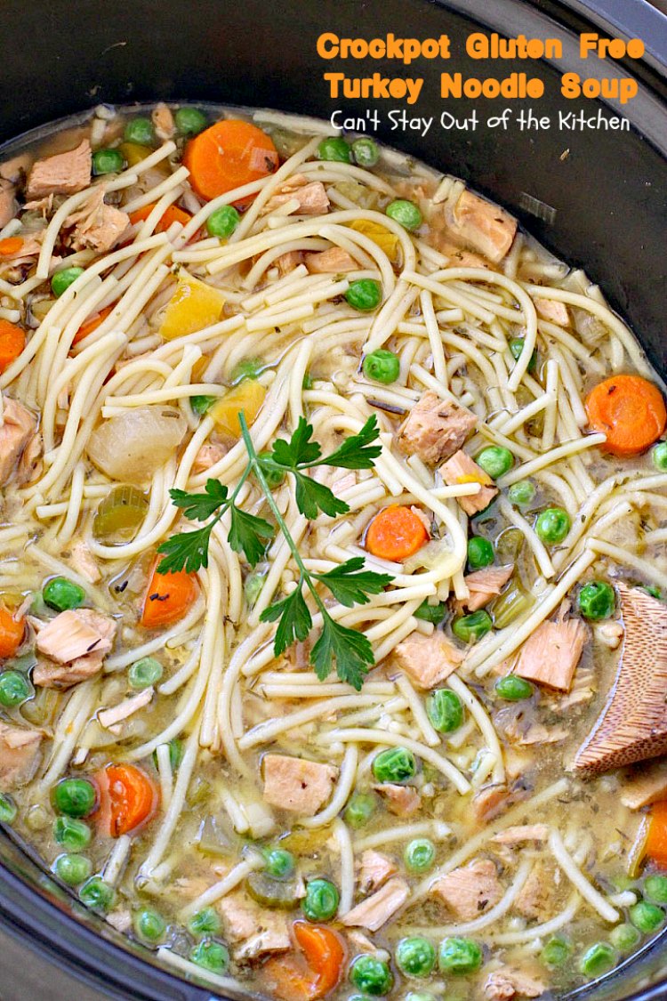 Crockpot Gluten Free Turkey Noodle Soup | Can't Stay Out of the Kitchen | this #soup turned out fantastic. Used leftover #turkey & broth & made it in the #crockpot. #glutenfree
