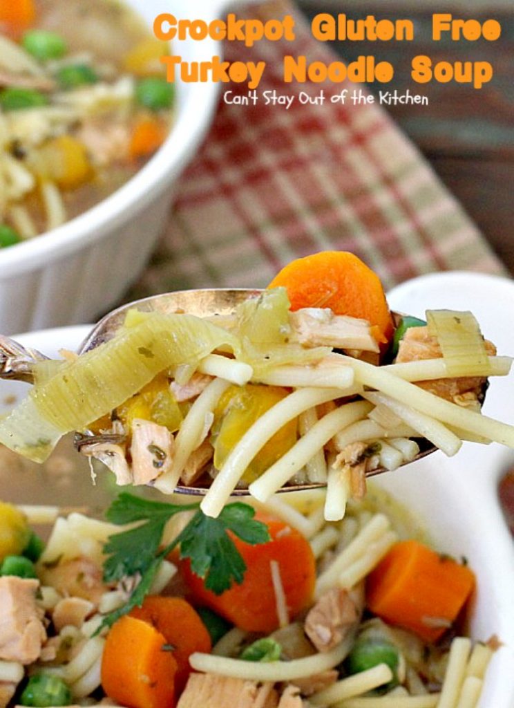 Crockpot Gluten Free Turkey Noodle Soup | Can't Stay Out of the Kitchen | this #soup turned out fantastic. Used leftover #turkey & broth & made it in the #crockpot. #glutenfree
