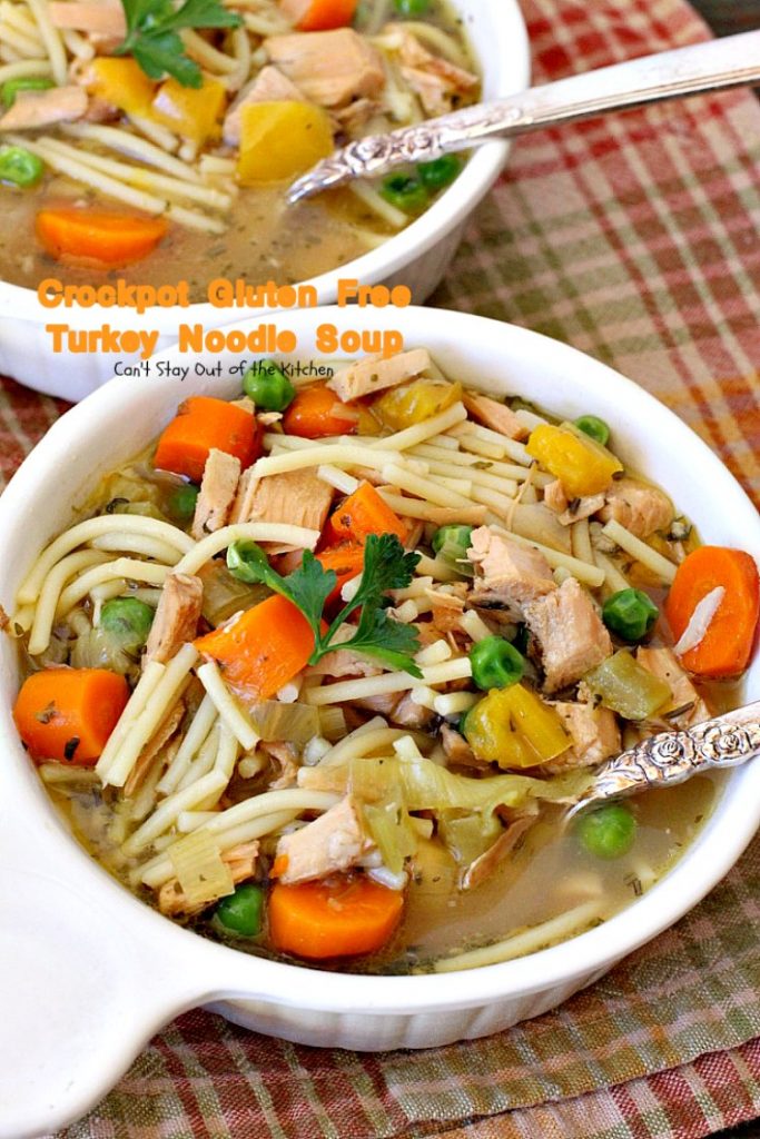 Crockpot Gluten Free Turkey Noodle Soup | Can't Stay Out of the Kitchen | this #soup turned out fantastic. Used leftover #turkey & broth & made it in the #crockpot. #glutenfree