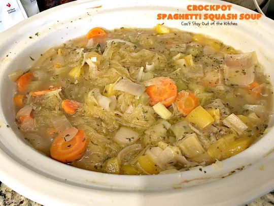 Crockpot Spaghetti Squash Soup | Can't Stay Out of the Kitchen | #spaghettisquash is wonderful in this delicious #soup. Great comfort food, yet healthy & low calorie. #glutenfree