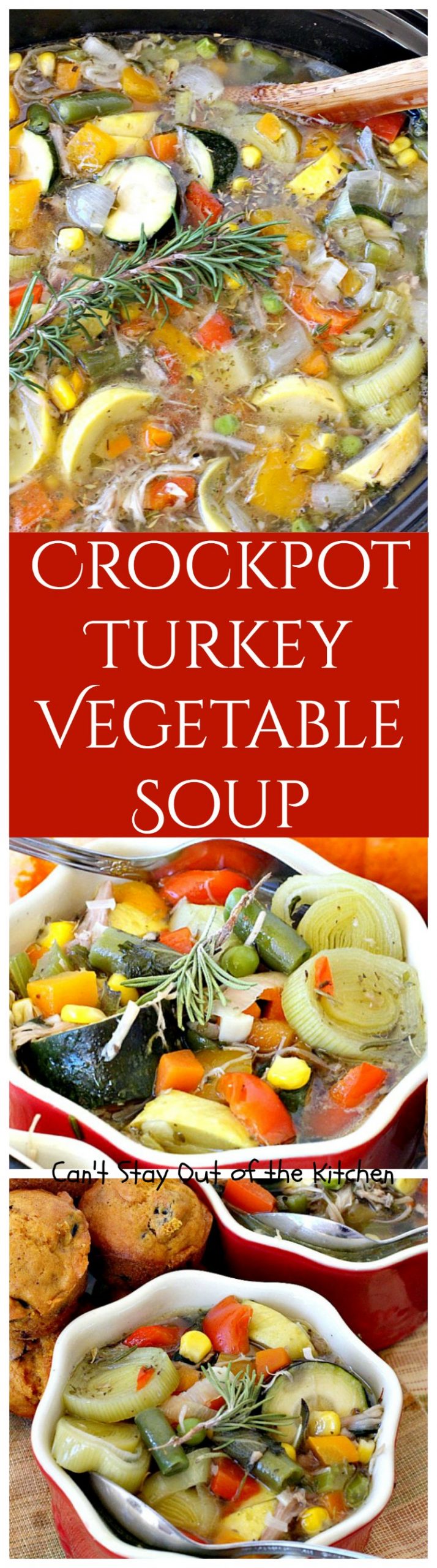 Crockpot Turkey Vegetable Soup | Can't Stay Out of the Kitchen | healthy, delicious, low calorie, clean eating way to enjoy leftover #turkey! Great comfort food. #glutenfree