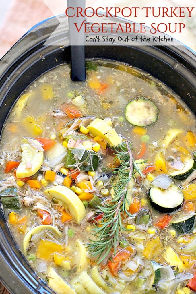 Crockpot Turkey Vegetable Soup | Can't Stay Out of the Kitchen | healthy, delicious, low calorie, clean eating way to enjoy leftover #turkey! Great comfort food. #glutenfree