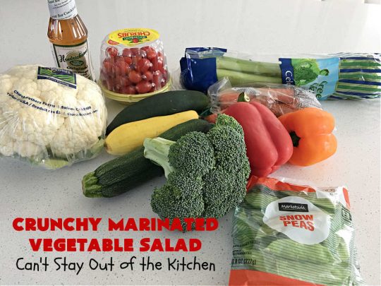 Crunchy Marinated Vegetable Salad | Can't Stay Out of the Kitchen | this #healthy & delicious #salad is #vegan, #GlutenFree, #LowCalorie & terrific for a company dinner. It's lasts several days in the refrigerator so it's great for lunches too. #MarinatedVegetableSalad #CrunchyMarinatedVegetableSalad #tomatoes #broccoli #cauliflower #Zucchini #carrots #SnowPeas #HendricksonsOriginalOliveOilAndSweetVinegarSaladDressing