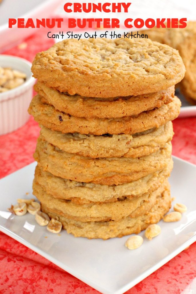 Crunchy Peanut Butter Cookies | Can't Stay Out of the Kitchen | these luscious whopper-sized #PeanutButterCookies are fantastic. Every bite will knock your socks off. Plus they're easy to make & turn out perfectly each time. #tailgating #cookies #PeanutButter #dessert #PeanutButterDessert #CrunchyPeanutButterCookies