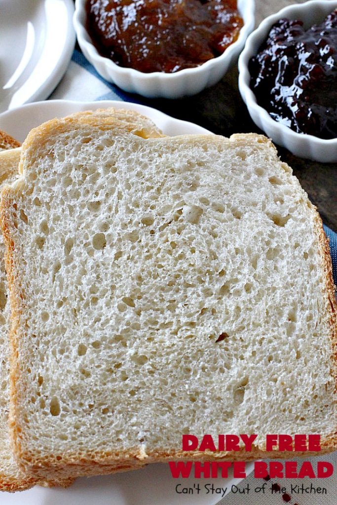 Dairy Free White Bread | Can't Stay Out of the Kitchen | This delicious homemade #bread is so quick & easy since it's made in the #breadmaker! This #dairyfree version is great for family members with lactose intolerance. Great for family or company dinners.