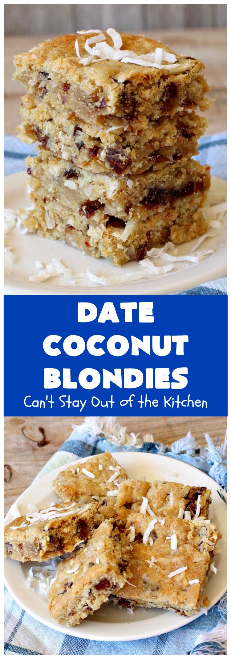 Date Coconut Blondies | Can't Stay Out of the Kitchen | these fantastic #cookies will knock your socks off! If you enjoy #dates & #coconut, this delicious #dessert is perfect for #tailgating parties, potlucks or soccer practice. Every bite will have you drooling! #DateCoconutBlondies