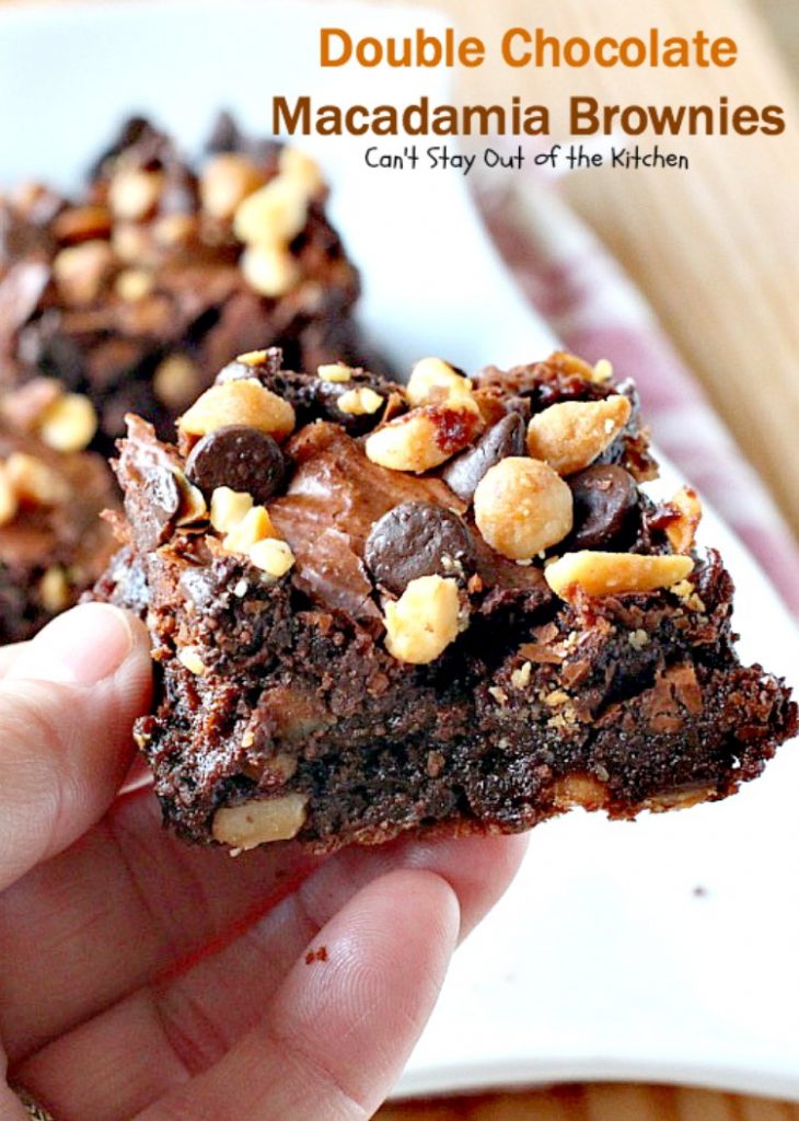 Double Chocolate Macadamia Brownies | Can't Stay Out of the Kitchen | these fabulous #brownies use 2 bags of #chocolate chips. One is melted & the other is added into the batter & on top with #macadamianuts. Amazing #dessert. #chocolate