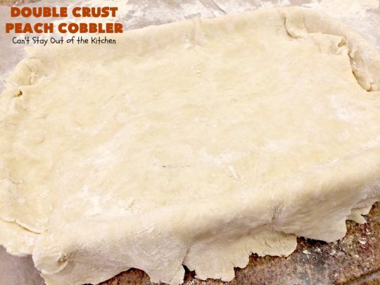 Double Crust Peach Cobbler | Can't Stay Out of the Kitchen | this heavenly #peachcobbler will have you drooling! Make with fresh or canned #peaches. Perfect #dessert for summer.