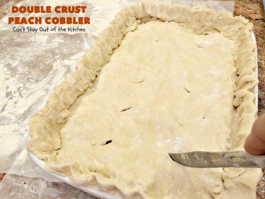 Double Crust Peach Cobbler | Can't Stay Out of the Kitchen | this heavenly #peachcobbler will have you drooling! Make with fresh or canned #peaches. Perfect #dessert for summer.