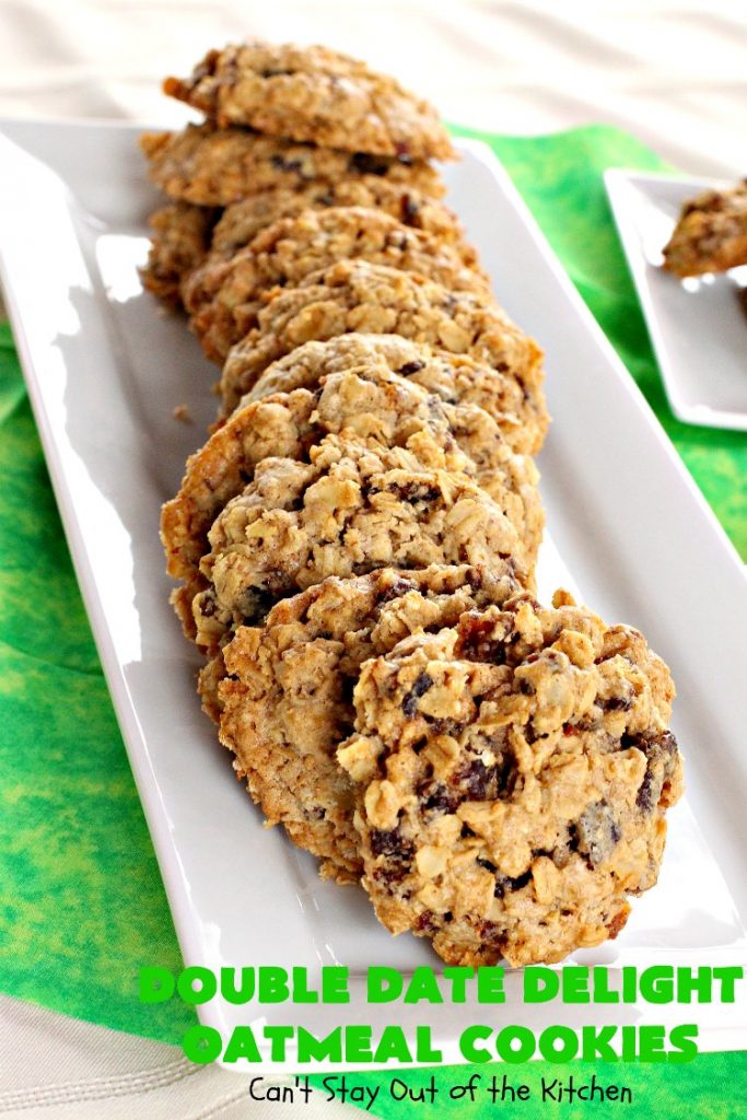 Double Date Delight Oatmeal Cookies | Can't Stay Out of the Kitchen | these fantastic #OatmealCookies are delightful indeed! They're chocked full of #dates & #oatmeal making them doubly delicious. Perfect for #fall or #HolidayBaking, #tailgating parties or potlucks. #dessert #DateOatmealCookies #DoubleDateDelightOatmealCookies #cookies #ChristmasCookieExchange