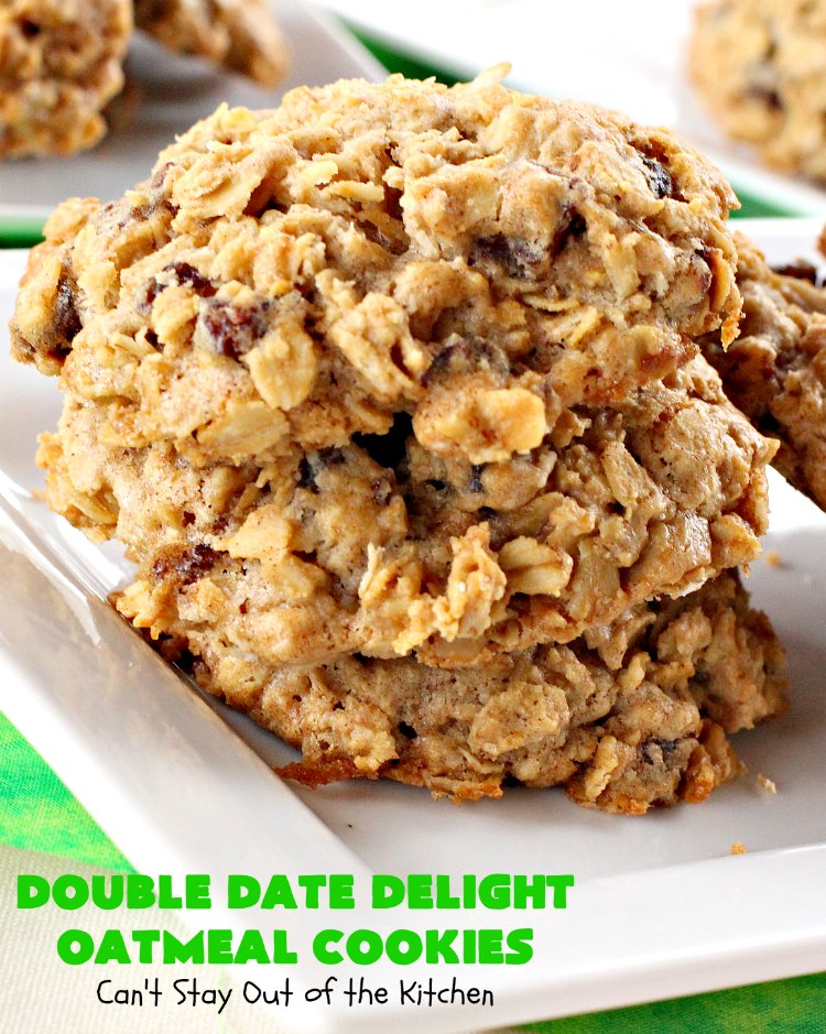 Double Date Delight Oatmeal Cookies | Can't Stay Out of the Kitchen | these fantastic #OatmealCookies are delightful indeed! They're chocked full of #dates & #oatmeal making them doubly delicious. Perfect for #fall or #HolidayBaking, #tailgating parties or potlucks. #dessert #DateOatmealCookies #DoubleDateDelightOatmealCookies #cookies #ChristmasCookieExchange